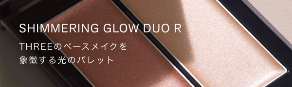 THREE SHIMMERING GLOW DUO R