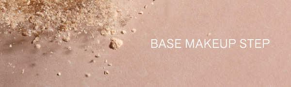 BASE MAKEUP STEP